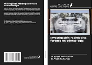 Investigación radiológica forense en odontología