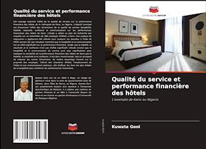 Qualité du service et performance financière des hôtels