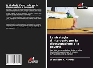 La strategia d'intervento per la disoccupazione e la povertà