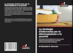 La strategia d'intervento per la disoccupazione e la povertà