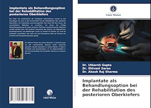 Implantate als Behandlungsoption bei der Rehabilitation des posterioren Oberkiefers