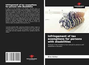 Infringement of tax exemptions for persons with disabilities
