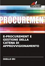 E-PROCUREMENT E GESTIONE DELLA CATENA DI APPROVVIGIONAMENTO