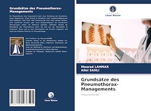 Grundsätze des Pneumothorax-Managements