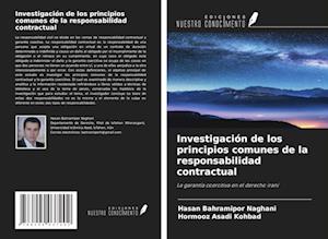 Investigación de los principios comunes de la responsabilidad contractual