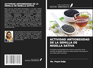 ACTIVIDAD ANTIOBESIDAD DE LA SEMILLA DE NIGELLA SATIVA