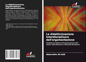 La didatticizzazione interdisciplinare dell'argomentazione