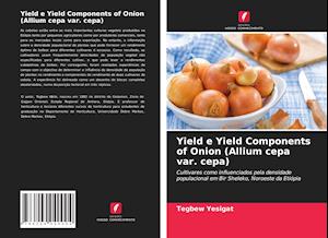 Yield e Yield Components of Onion (Allium cepa var. cepa)