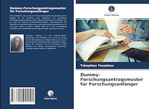 Dummy-Forschungsantragsmuster für Forschungsanfänger