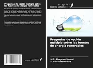 Preguntas de opción múltiple sobre las fuentes de energía renovables