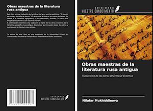 Obras maestras de la literatura rusa antigua