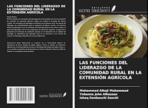 LAS FUNCIONES DEL LIDERAZGO DE LA COMUNIDAD RURAL EN LA EXTENSIÓN AGRÍCOLA