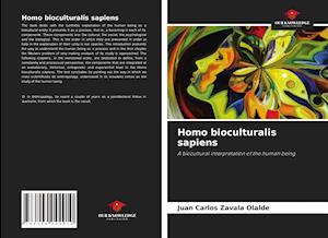 Homo bioculturalis sapiens