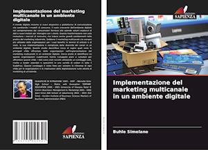 Implementazione del marketing multicanale in un ambiente digitale