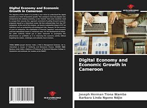 Digital Economy and Economic Growth in Cameroon