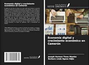 Economía digital y crecimiento económico en Camerún