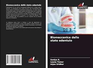 Biomeccanica dello stato edentulo