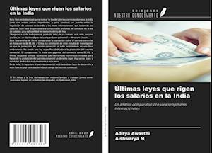 Últimas leyes que rigen los salarios en la India