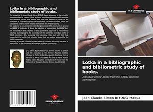 Lotka in a bibliographic and bibliometric study of books.