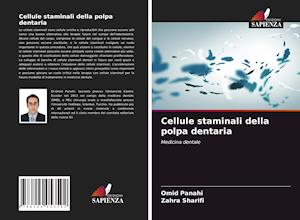 Cellule staminali della polpa dentaria