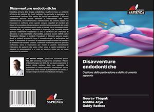 Disavventure endodontiche