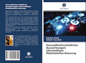 Gesundheitsschädliche Auswirkungen übermäßiger Mobiltelefon-Nutzung