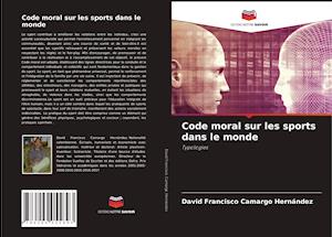 Code moral sur les sports dans le monde