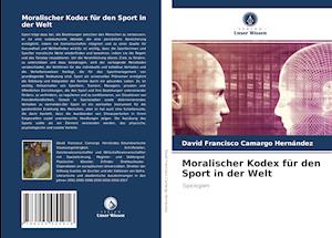 Moralischer Kodex für den Sport in der Welt