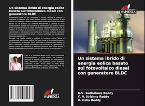 Un sistema ibrido di energia eolica basato sul fotovoltaico diesel con generatore BLDC