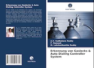 Erkennung von Gaslecks & Auto Dialing Controller System