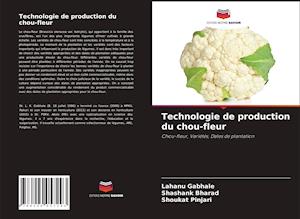 Technologie de production du chou-fleur