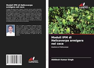 Moduli IPM di Helicoverpa armigera nel cece