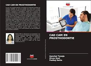 CAD CAM EN PROSTHODONTIE