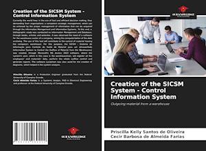 Creation of the SICSM System - Control Information System