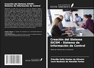 Creación del Sistema SICSM - Sistema de Información de Control