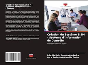 Création du Système SISM - Système d'Information de Contrôle