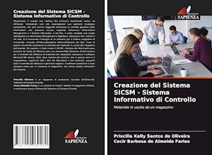 Creazione del Sistema SICSM - Sistema Informativo di Controllo