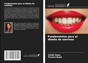 Fundamentos para el diseño de sonrisas