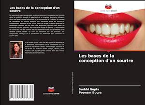 Les bases de la conception d'un sourire