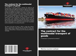The contract for the multimodal transport of goods