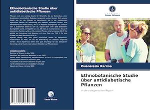 Ethnobotanische Studie über antidiabetische Pflanzen