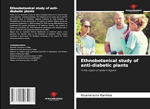 Ethnobotanical study of anti-diabetic plants