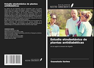 Estudio etnobotánico de plantas antidiabéticas