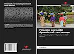 Financial and social dynamics of rural women