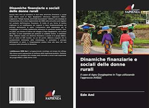 Dinamiche finanziarie e sociali delle donne rurali