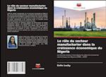 Le rôle du secteur manufacturier dans la croissance économique du Nigeria