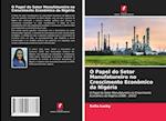 O Papel do Setor Manufatureiro no Crescimento Econômico da Nigéria