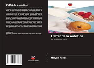 L'effet de la nutrition