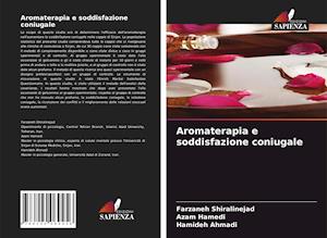 Aromaterapia e soddisfazione coniugale