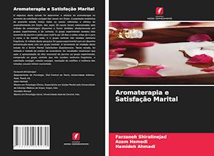 Aromaterapia e Satisfação Marital